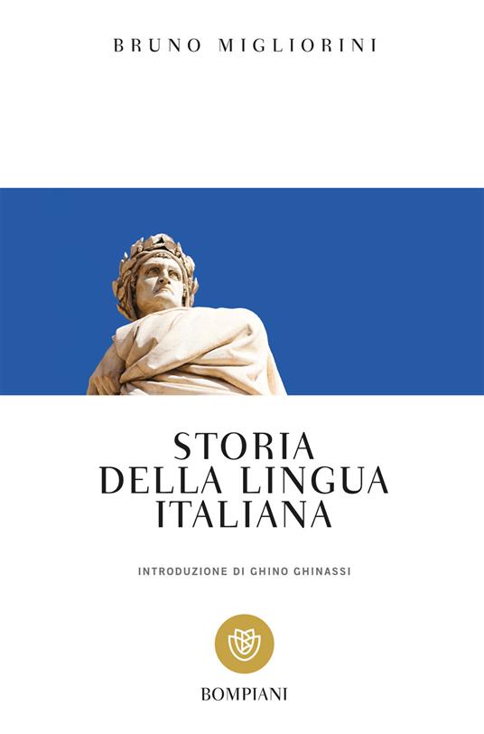 Storia della lingua italiana - Bruno Migliorini - copertina