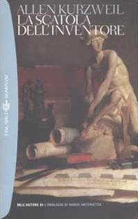 La scatola dell'inventore - Allen Kurzweil - copertina