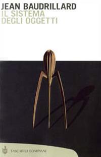 Il sistema degli oggetti - Jean Baudrillard - copertina