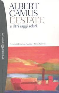 L'estate e altri saggi solari - Albert Camus - copertina