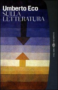 Sulla letteratura - Umberto Eco - copertina