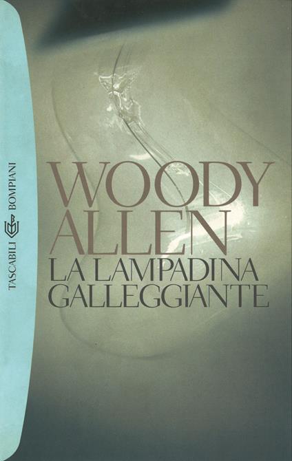 La lampadina galleggiante - Woody Allen - copertina