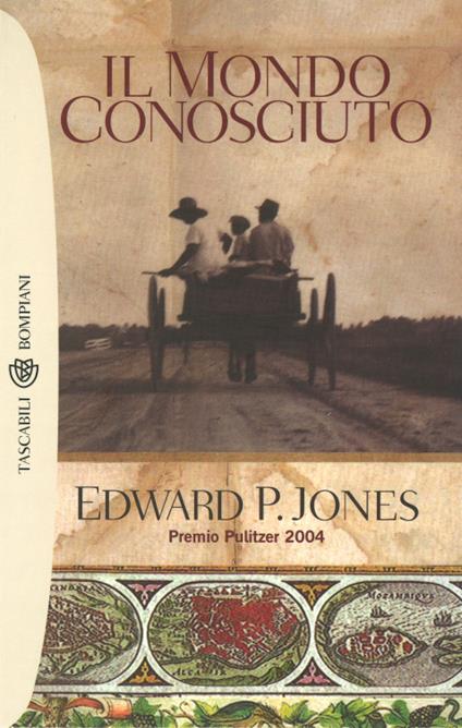 Il mondo conosciuto - Edward P. Jones - copertina