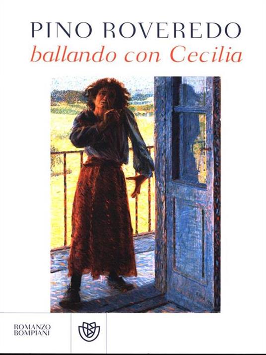 Ballando con Cecilia - Pino Roveredo - copertina