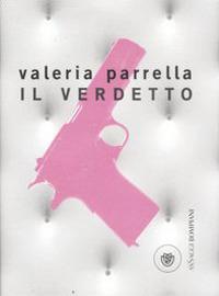 Il verdetto - Valeria Parrella - copertina