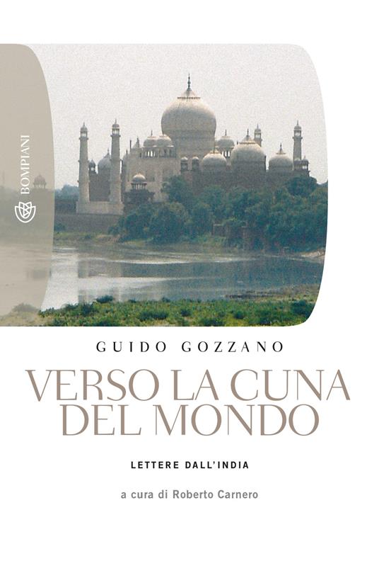 Verso la cuna del mondo. Lettere dall'India - Guido Gozzano - copertina