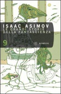 Le grandi storie della fantascienza. Vol. 9 - copertina
