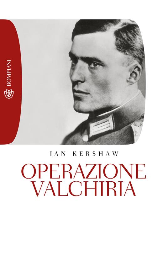 Operazione valchiria - Ian Kershaw - copertina