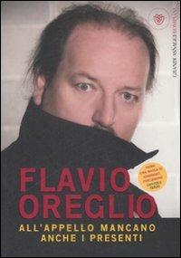 All'appello mancano anche i presenti - Flavio Oreglio - copertina