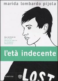 L' età indecente - Marida Lombardo Pijola - copertina