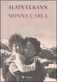 Nonna Carla - Alain Elkann - copertina