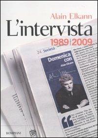 L' intervista 1989-2009 - Alain Elkann - copertina