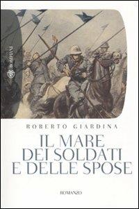 Il mare dei soldati e delle spose - Roberto Giardina - copertina