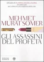 Gli assassini del profeta