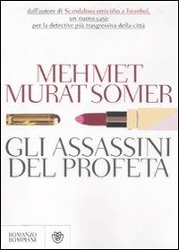 Gli assassini del profeta - Mehmet Murat Somer - 4