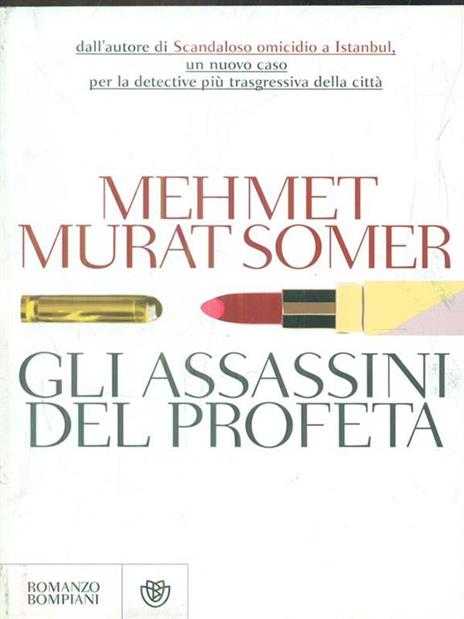 Gli assassini del profeta - Mehmet Murat Somer - 6