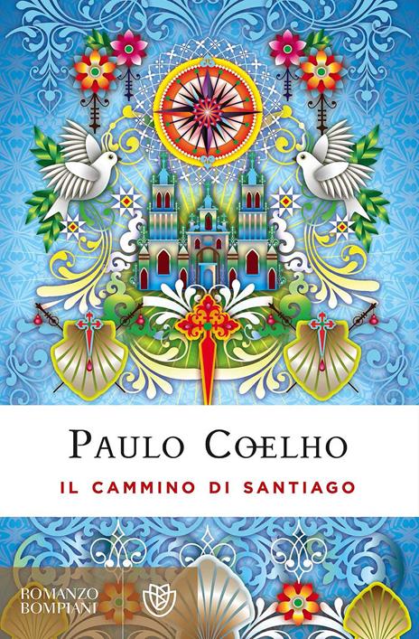 Il cammino di Santiago. Ediz. speciale - Paulo Coelho - copertina