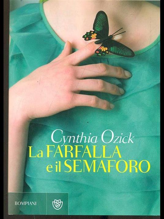 La farfalla e il semaforo - Cynthia Ozick - 4