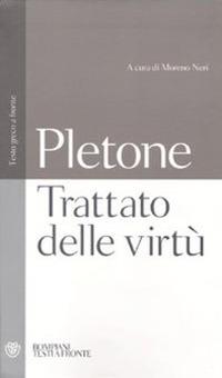 Trattato sulle virtù. Testo greco a fronte - Giorgio Gemisto Pletone - copertina