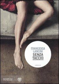 Senza tacchi - Francesca Lancini - copertina