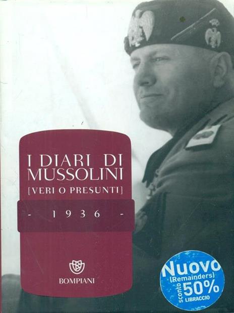 I diari di Mussolini (veri o presunti). 1936 - 5