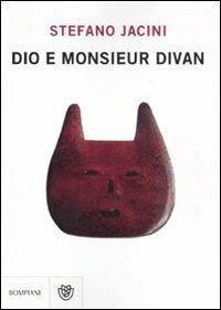 Dio e monsieur Divan - Stefano Jacini - copertina