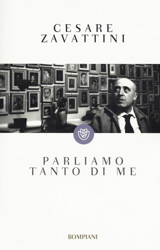 Parliamo tanto di me - Cesare Zavattini - copertina