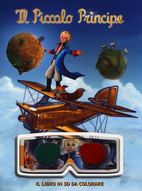 Il Piccolo Principe. Il libro in 3D da colorare. Ediz. illustrata - copertina