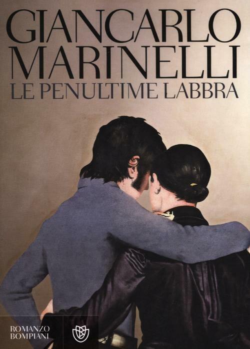 Le penultime labbra - Giancarlo Marinelli - 3