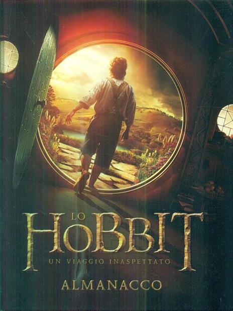 Lo Hobbit. Un viaggio inaspettato. L'almanacco. Ediz. illustrata - Paddy Kempshall - 2