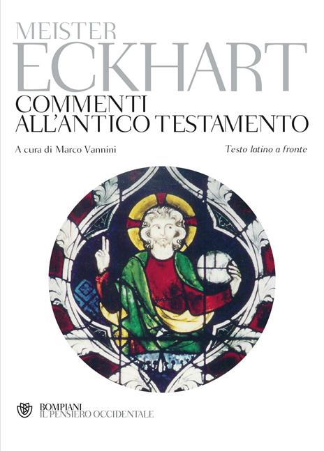 Commenti all'Antico Testamento. Testo latino a fronte - Eckhart - copertina