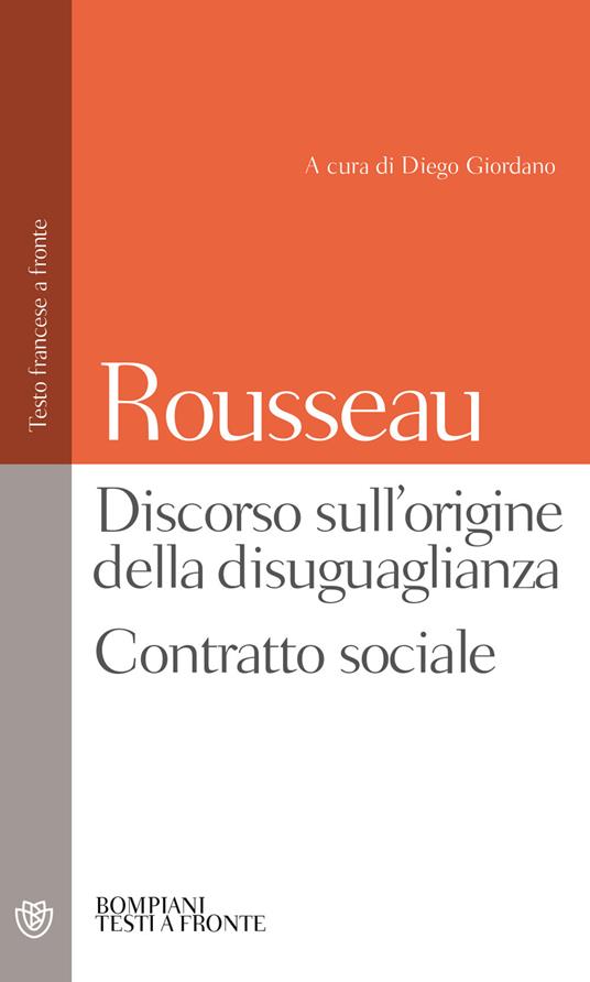 Discorso sull'origine della disuguaglianza. Contratto sociale. Testo francese a fronte - Jean-Jacques Rousseau - copertina