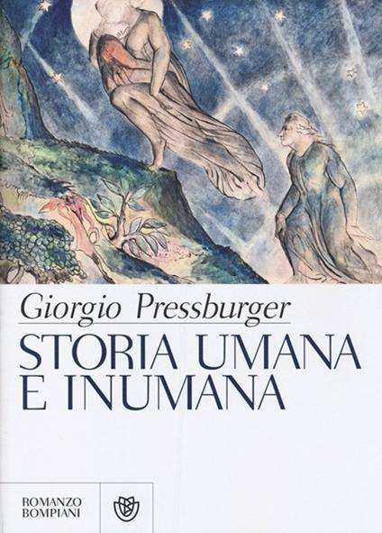 Storia umana e inumana - Giorgio Pressburger - copertina