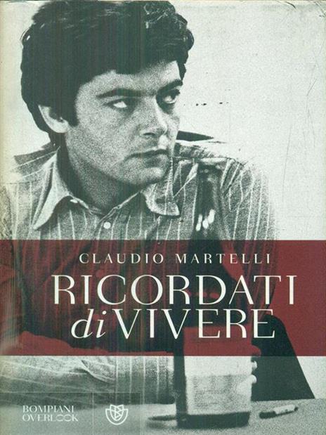 Ricordati di vivere - Claudio Martelli - 6