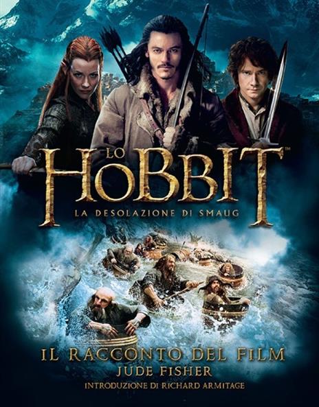 Lo Hobbit. La desolazione di Smaug. Il racconto del film. Ediz. illustrata - Jude Fisher - 6