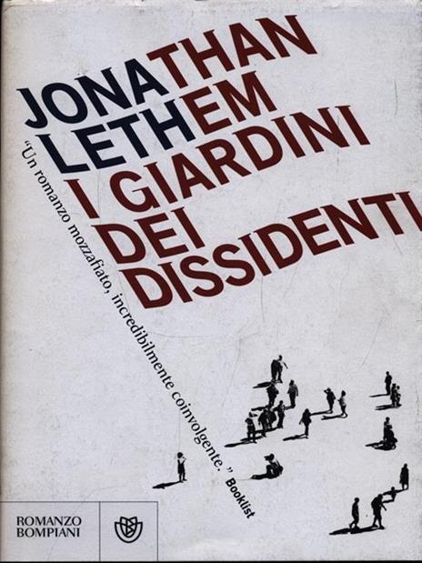 I giardini dei dissidenti - Jonathan Lethem - 6