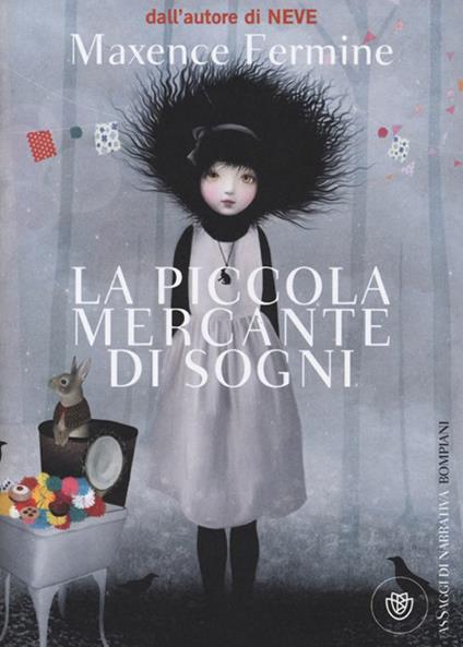 La piccola mercante di sogni - Maxence Fermine - copertina