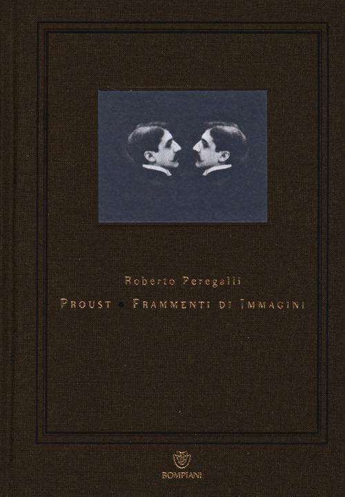 Proust. Frammenti di immagini - Roberto Peregalli - copertina