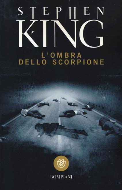 L'ombra dello scorpione. Ediz. integrale - Stephen King - copertina