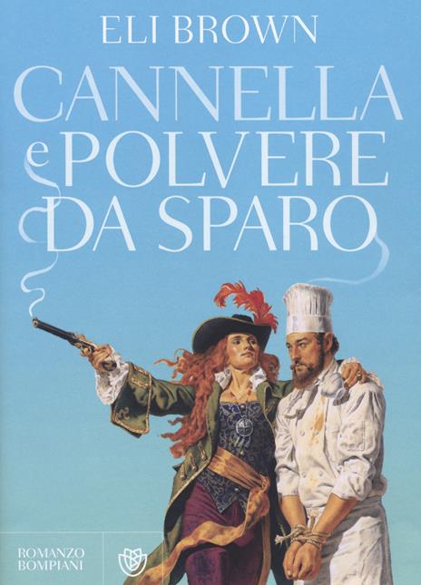 Cannella e polvere da sparo - Eli Brown - copertina