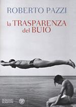 La trasparenza del buio