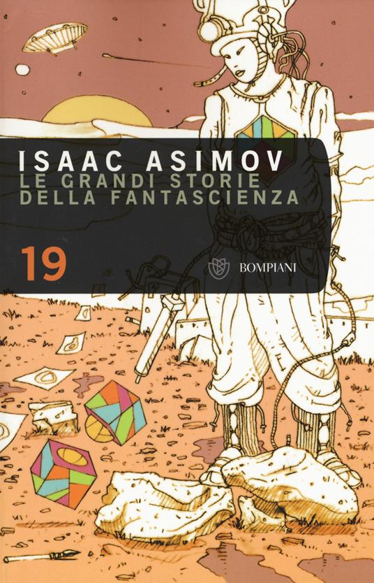 Le grandi storie della fantascienza. Vol. 19 - Isaac Asimov - copertina