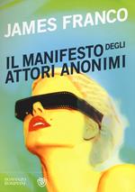 Il manifesto degli attori anonimi