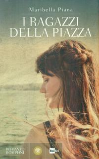 I ragazzi della piazza