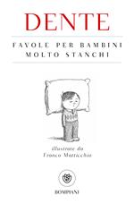 Favole per bambini molto stanchi