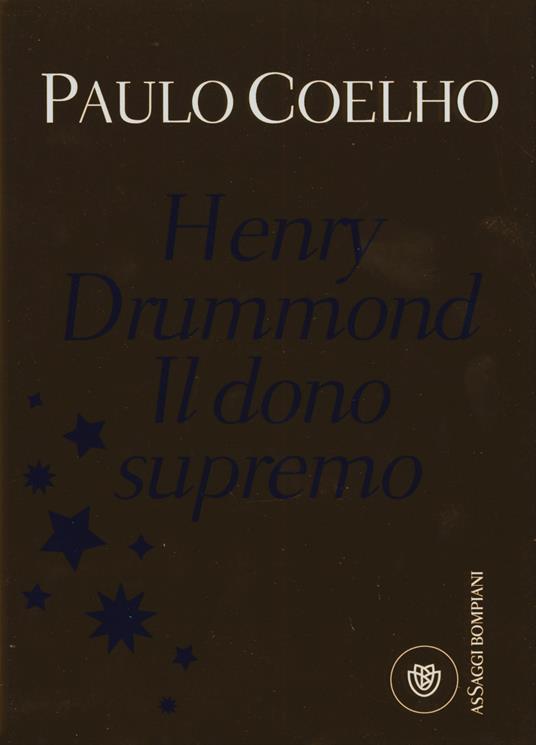 Henry Drummond. Il dono supremo - Paulo Coelho - copertina
