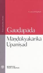 Mândûkyakârikâ upanisad. Testo sanscrito a fronte