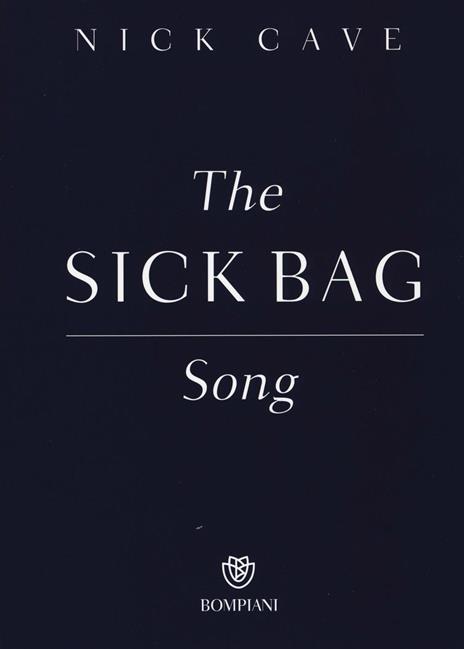 The sick bag song - Nick Cave - copertina