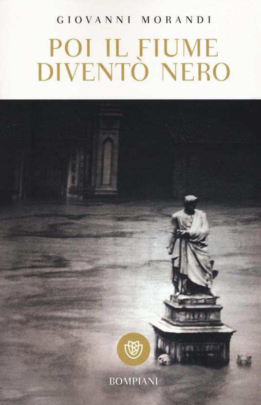 Poi il fiume diventò nero - Giovanni Morandi - copertina