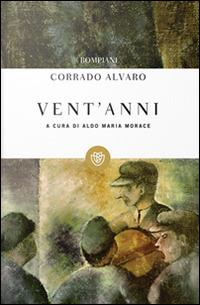 Vent'anni - Corrado Alvaro - copertina